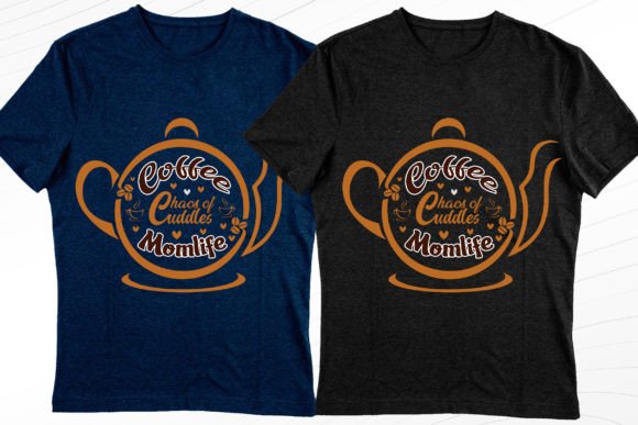 Coffee and Momlife Classic Tshirt Design Graphics