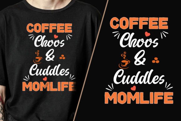 Coffee Momlife Trendy Tshirt Design Graphics