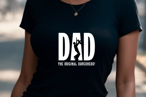 Dad the Original Super Hero Graphics & T-Shirt Designs