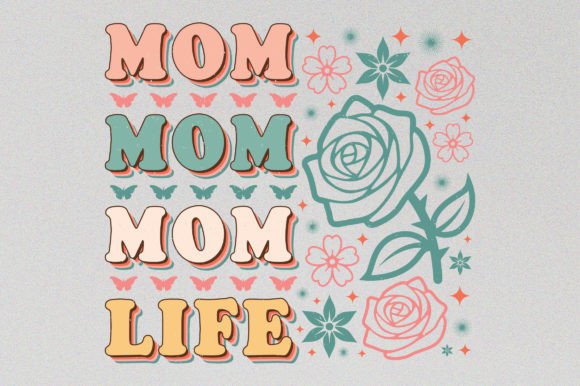 Mom Life Mother’s Day T-Shirt PNG SVG