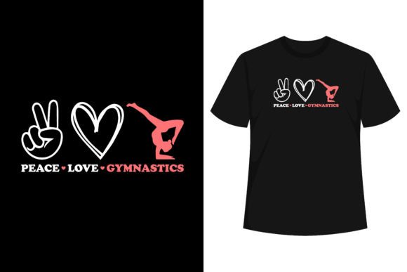 Peace Love Gymnastics Graphics & T-Shirt Designs